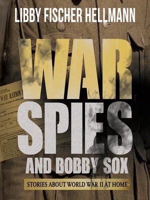 cover image of War, Spies, and Bobby Sox